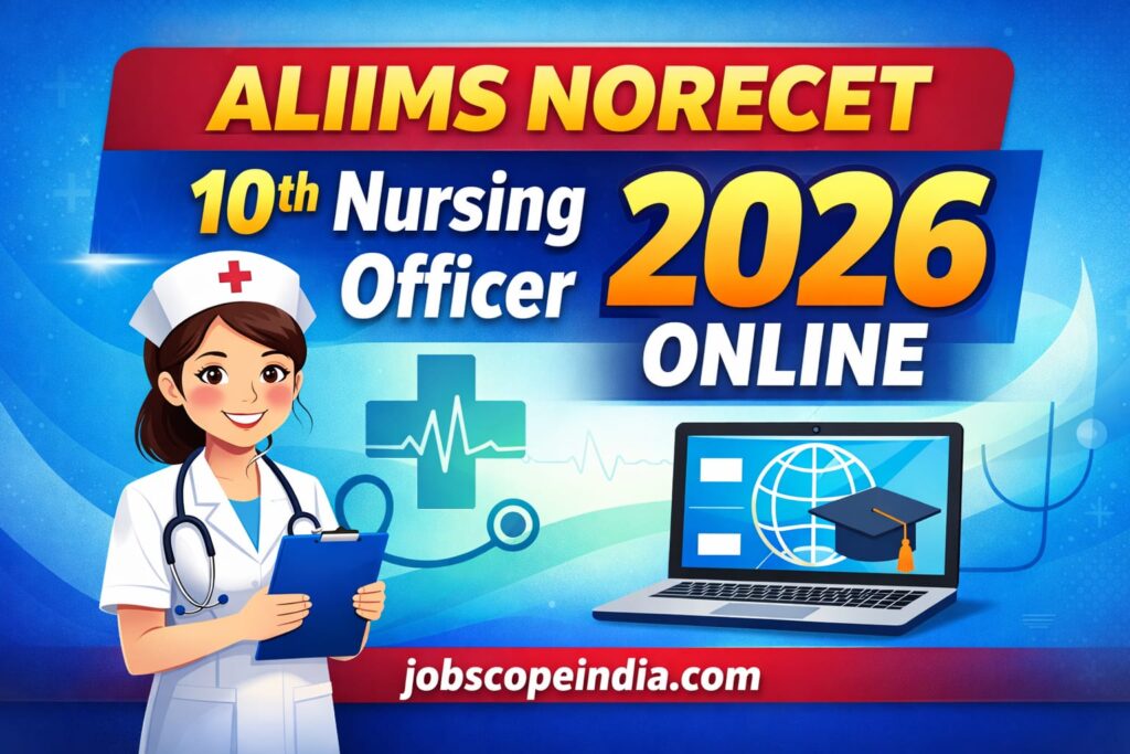AIIMS NORCET 10th Nursing Officer Online 2026