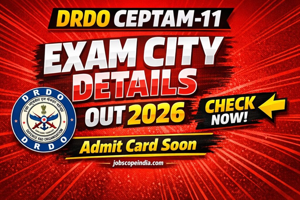 DRDO CEPTAM-11 Exam City Details Online 2026