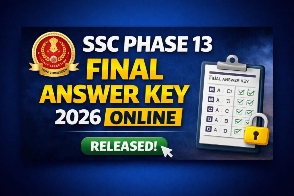 SSC Phase 13 Final Answer Key 2026 Online