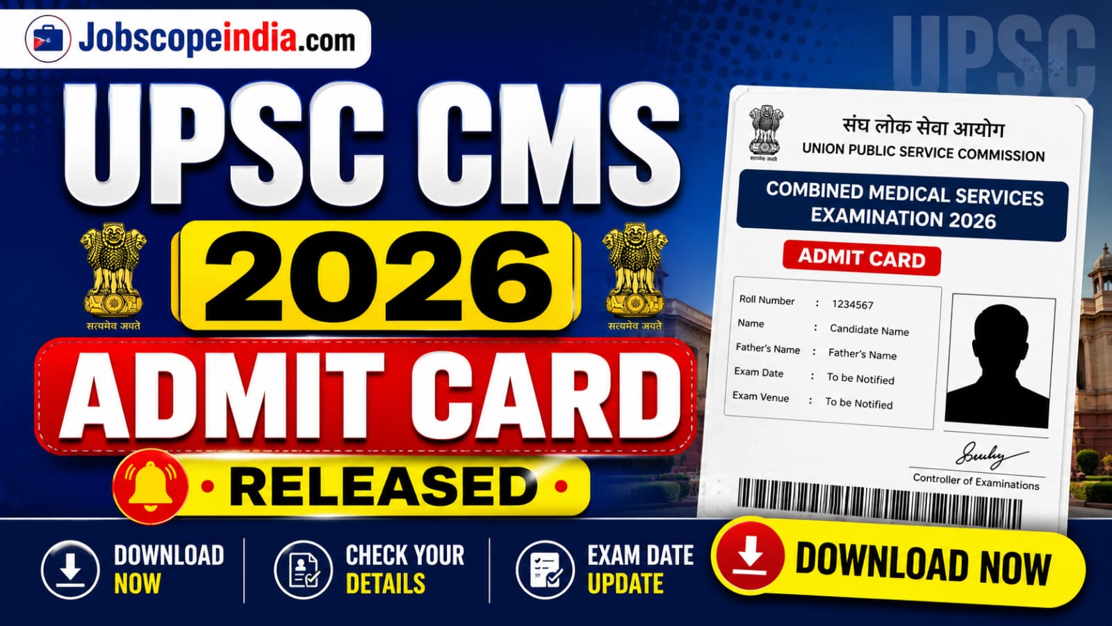 UPSC CMS 2026 Admit Card