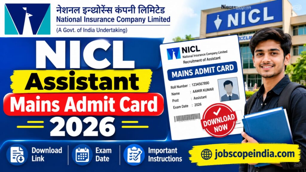 NICL Assistant Mains Admit Card 2026